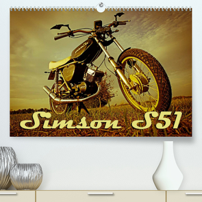 Simson S51 (Premium, hochwertiger DIN A2 Wandkalender 2023, Kunstdruck in Hochglanz) von Sängerlaub,  Maxi