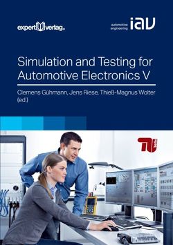 Simulation and Testing for Automotive Electronics V