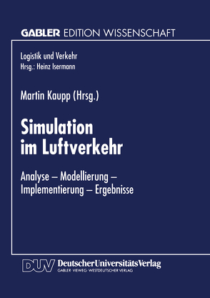 Simulation im Luftverkehr von Kaupp,  Martin