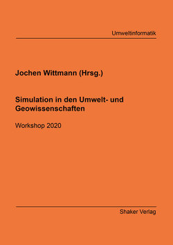 Simulation in den Umwelt- und Geowissenschaften von Wittmann,  Jochen