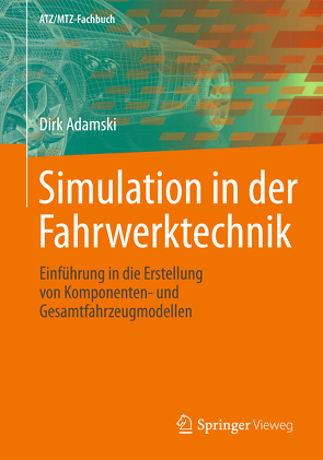 Simulation in der Fahrwerktechnik von Adamski,  Dirk
