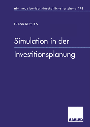 Simulation in der Investitionsplanung von Kersten,  Frank