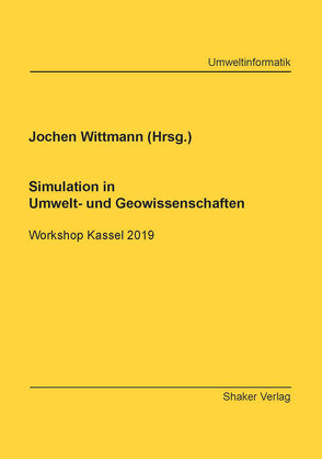 Simulation in Umwelt- und Geowissenschaften von Wittmann,  Jochen