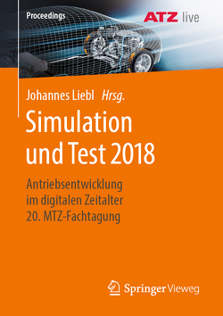 Simulation und Test 2018 von Liebl,  Johannes