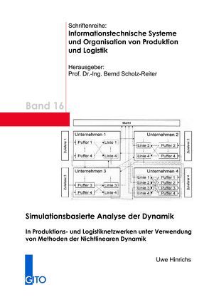 Simulationsbasierte Analyse der Dynamik von Hinrichs,  Uwe, Scholz-Reiter,  B.