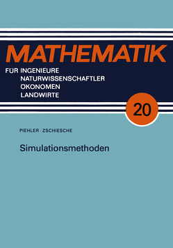 Simulationsmethoden von Piehler,  Joachim, Zschiesche,  Hans-Ulrich