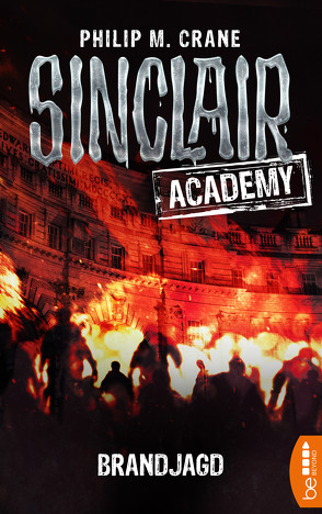 Sinclair Academy – 12 von Crane,  Philip M.