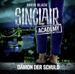 Sinclair Academy – Folge 08 von Black,  David, Martin,  Thomas Balou