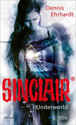 Sinclair – Underworld von Ehrhardt,  Dennis