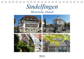 Sindelfingen – Historische Altstadt (Tischkalender 2019 DIN A5 quer) von Huschka,  Klaus-Peter