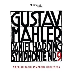 Sinfonie 9 von Harding,  Daniel, Mahler,  Gustav