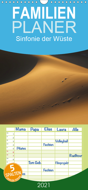 Sinfonie der Wüste – Familienplaner hoch (Wandkalender 2021 , 21 cm x 45 cm, hoch) von Walheim,  Berthold