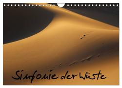 Sinfonie der Wüste (Wandkalender 2024 DIN A4 quer), CALVENDO Monatskalender von Walheim,  Berthold