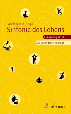 Sinfonie des Lebens von Bernius,  Volker