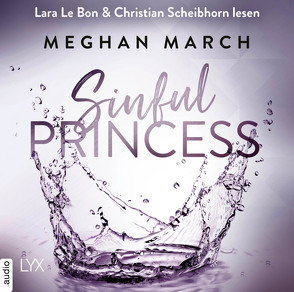 Sinful Princess von Bon,  Lara Le, Klüver Anika, March,  Meghan