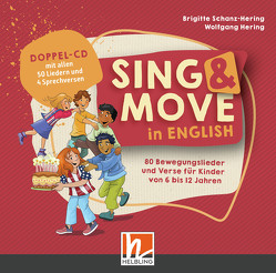 Sing & Move in English. Doppel-CD von Hering,  Wolfgang, Schanz-Hering,  Brigitte