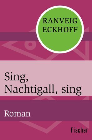 Sing, Nachtigall, sing von Drolshagen,  Ebba D., Eckhoff,  Ranveig, Elsässer,  Regine