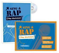 Sing & Rap Die Rap-Werkstatt: Media-Paket (Schülerheft / Lehrerband / CD) von Cramer,  Hubert