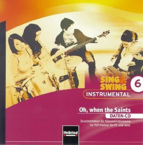 Sing & Swing Instrumental 6. Oh, when the Saints. Daten-CD von Maierhofer,  Lorenz
