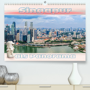 Singapur als Panorama (Premium, hochwertiger DIN A2 Wandkalender 2023, Kunstdruck in Hochglanz) von Gödecke,  Dieter