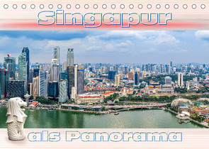 Singapur als Panorama (Tischkalender 2022 DIN A5 quer) von Gödecke,  Dieter