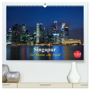 Singapur – Die Farben der Nacht (hochwertiger Premium Wandkalender 2024 DIN A2 quer), Kunstdruck in Hochglanz von Wittstock,  Ralf