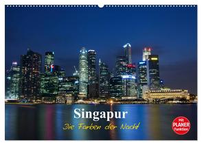 Singapur – Die Farben der Nacht (Wandkalender 2024 DIN A2 quer), CALVENDO Monatskalender von Wittstock,  Ralf