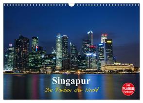 Singapur – Die Farben der Nacht (Wandkalender 2024 DIN A3 quer), CALVENDO Monatskalender von Wittstock,  Ralf