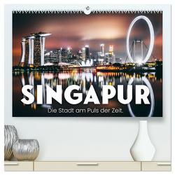 Singapur – Die Stadt am Puls der Zeit. (hochwertiger Premium Wandkalender 2024 DIN A2 quer), Kunstdruck in Hochglanz von SF,  SF