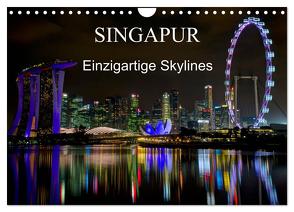 Singapur – Einzigartige Skylines (Wandkalender 2024 DIN A4 quer), CALVENDO Monatskalender von Wittstock,  Ralf