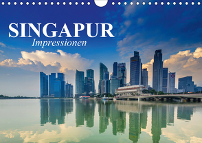 Singapur. Impressionen (Wandkalender 2020 DIN A4 quer) von Stanzer,  Elisabeth