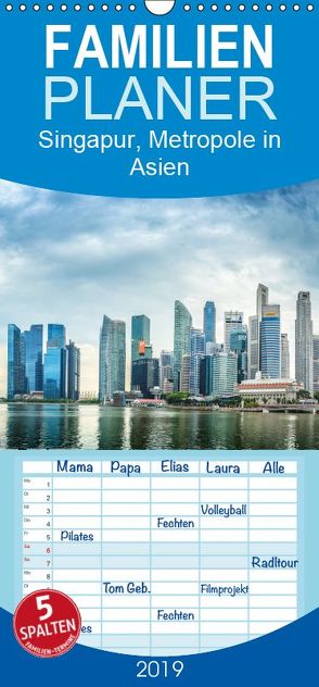 Singapur, Metropole in Asien – Familienplaner hoch (Wandkalender 2019 , 21 cm x 45 cm, hoch) von Gödecke,  Dieter