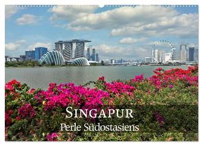 Singapur – Perle Südostasiens (Wandkalender 2024 DIN A2 quer), CALVENDO Monatskalender von Nadler M.A.,  Alexander