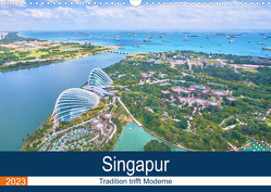 Singapur – Tradition trifft Moderne (Wandkalender 2023 DIN A3 quer) von FM