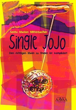 Single Jojo von Mitterbacher,  Senta Marion