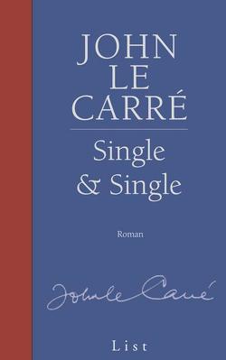 Single & Single von le Carré,  John, Schmitz,  Werner