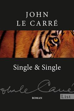 Single & Single von le Carré,  John, Schmitz,  Werner