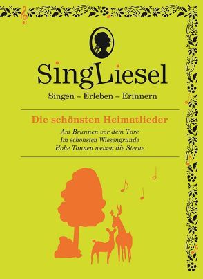 Die schönsten Heimatlieder. Das Soundbuch mit Musik zum Anhören und Mitsingen für Senioren mit Demenz. von Singliesel