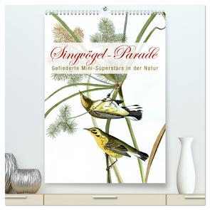 Singvögel-Parade (hochwertiger Premium Wandkalender 2024 DIN A2 hoch), Kunstdruck in Hochglanz von bilwissedition.com Layout: Babette Reek,  Bilder: