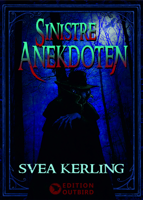 Sinistre Anekdoten von Kerling,  Svea