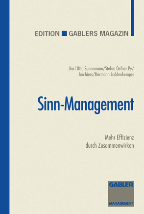 Sinn-Management von Loddenkemper,  Hermann., Mees,  Jan, Oefner-Py,  Stefan, Sünnemann,  K.-O.