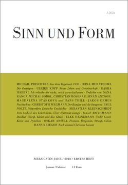 Sinn und Form 1/2018 von Ansull,  Oskar, Antoon,  Sinan, Demus,  Jakob, Habbal,  Rasha, Heinemann,  Elke, Kleinschmidt,  Sebastian, Köpp,  Ulrike, Krieger,  Hans, Murawjowa,  Irina, Nolte,  Paul, Prischwin,  Michail, Ranga,  Dana, Rosenau,  Christian, Rothmann,  Ralf, Sobol,  Michal, Stárková,  Magdaléna, Thill,  Hans, Wegmann,  Christoph