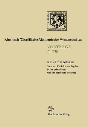 Sinn und Funktion des Mythos in der griechischen und der römischen Dichtung von Doerrie,  Heinrich