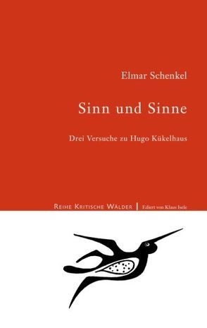 Sinn und Sinne von Schenkel,  Elmar