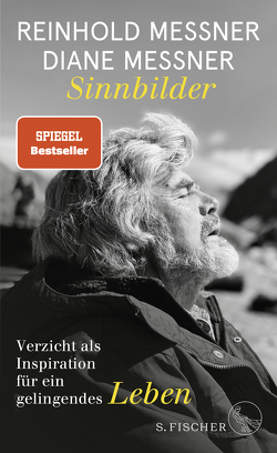 Sinnbilder von Messner,  Diane, Messner,  Reinhold