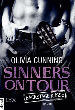 Sinners on Tour – Backstage-Küsse von Cunning,  Olivia, Fricke,  Kerstin