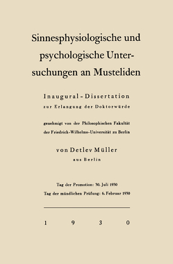 Sinnesphysiologische und psychologische Untersuchungen an Musteliden von Müller-Using,  Detlev