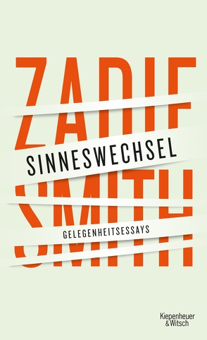 Sinneswechsel von Handels,  Tanja, Smith,  Zadie