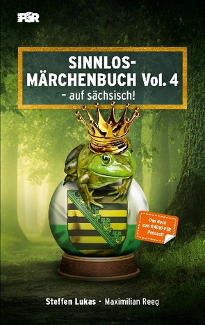 Sinnlos-Märchenbuch Vol. 4 von Lukas,  Steffen, Reeg,  Maximilian