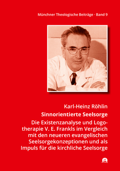 Sinnorientierte Seelsorge von Röhlin,  Karl-Heinz